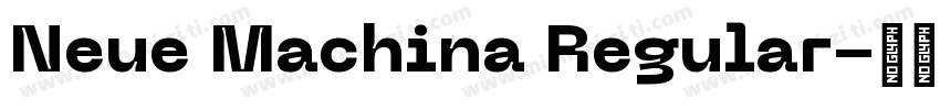 Neue Machina Regular字体转换
